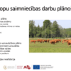 Labas lauksaimniecības prakses nosacījumi un labturības nodrošinājums gaļas tipa lopkopības saimniecībās (I)