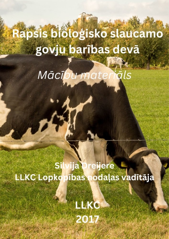 Rapsis bioloģisko slaucamo govju barības devā