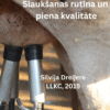 Slaukšanas rutīna un piena kvalitāte (DIGITĀLS)