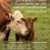 Zīdītājgovju genoma nozīme gaļas liellopu ganāmpulka izkopšanā
