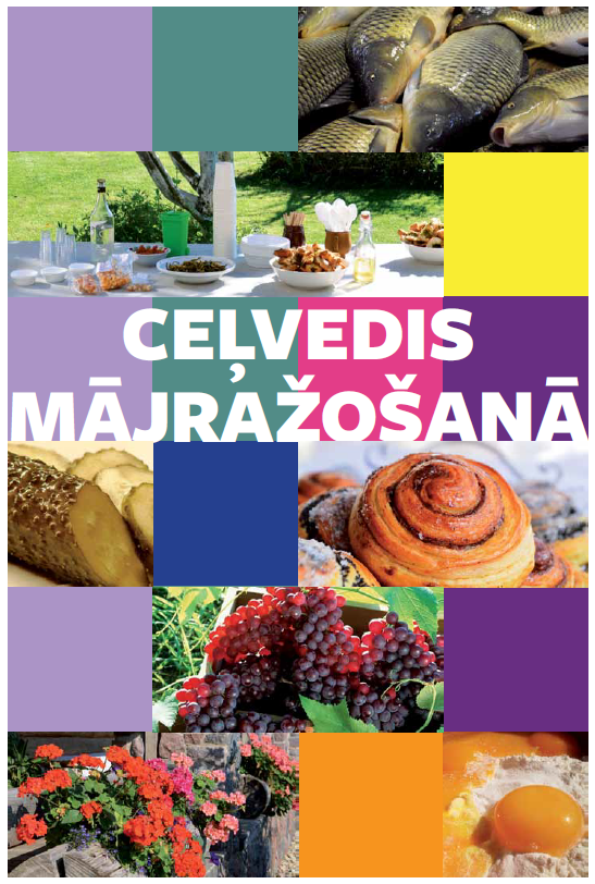 Ceļvedis mājražošanā